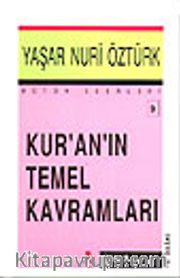 Kuranın Temel Kavramları