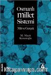 Osmanlı Millet Sistemi : Mit ve Gerçek
