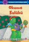 Okuma Kulübü / Okumayı Seviyorum Dizisi (Ciltli)