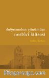 Doğuştan Günümüze Nesturi Kilisesi