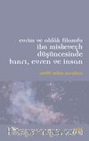 Evrim ve Ahlak Filozofu İbn Miskeveyh Düşüncesinde Tanrı, Evren ve İnsan