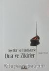 Ayetler ve Hadislerle Dua ve Zikirler (Cep Boy)
