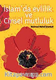 İslam'da Evlilik Ve Cinsel Mutluluk
