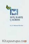 Son Barış Çağrısı