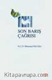 Son Barış Çağrısı