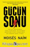 Gücün Sonu