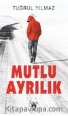 Mutlu Ayrılık