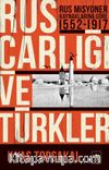 Rus Çarlığı ve Türkler