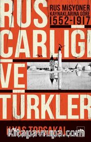 Rus Çarlığı ve Türkler