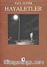 Hayaletler - New York Üçlemesi 2