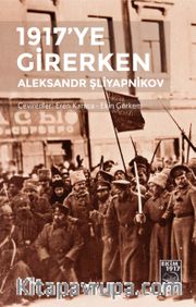 1917’ye Girerken