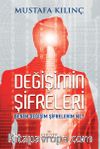 Değişimin Şifreleri & Benim Değişim Şifrelerim Ne?