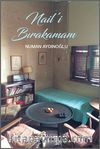 Nail’i Bırakamam