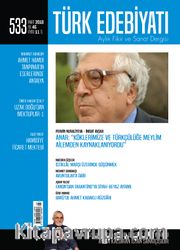Türk Edebiyatı Aylık Fikir ve Sanat Dergisi Mart 2018 Sayı 533