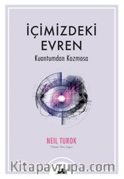 İçimizdeki Evren <br /> Kuantumdan Kozmosa