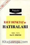 Rauf Denktaş'in Hatıraları -1