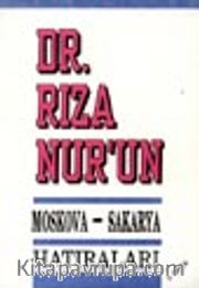 Moskova-Sakarya Hatıraları