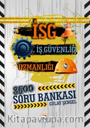 İSG Uzmanlığı Sınavlarına Hazırlık Soru Bankası 
