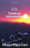 Tüfeksiz Hareketler