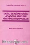 Doğu Ve Güneydoğu Anadolu Ağızları Üzerine Düşünceler