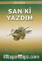 San/ki Yazdım
