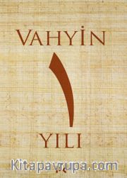 Vahyin 1. Yılı