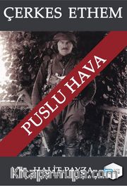 Çerkes Ethem <br /> Puslu Hava