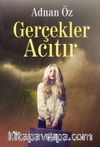 Gerçekler Acıtır
