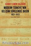 Modern Türkiye’nin Gelişim Sürecinde Basın 1831-1913  