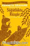 Söğütlükte Rüzgar (Kısaltılmış Metin)