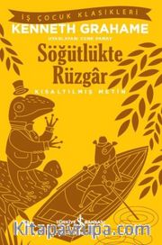 Söğütlükte Rüzgar (Kısaltılmış Metin)