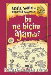 Bu Ne Biçim Ajanda? / Sessiz Sakin’in Gürültülü Maceraları 10 (Ciltli)