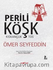 Perili Köşk / Kıskançlık-Tos