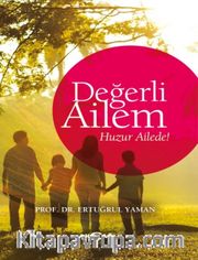 Değerli Ailem
