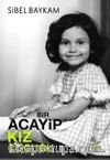 Bir Acayip Kız Çocuğu