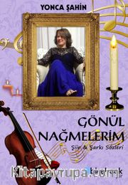 Gönül Nağmelerim