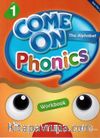 Come On, Phonics 1 Workbook