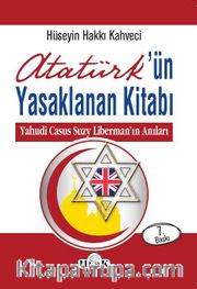 Atatürk’ün Yasaklanan Kitabı
