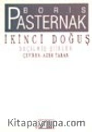 İkinci Doğuş / Seçilmiş Şiirler