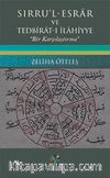 Sırru'l - Esrar ve Tedbirat-ı İlahiyye