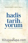 Hadis Tarih ve Yorum & 73 Fırka Hadisi Üzerine Bir İnceleme