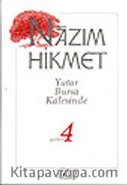 Yatar Bursa Kalesinde / Şiirler 4