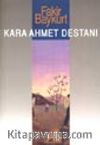 Kara Ahmet Destanı