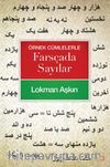 Örnek Cümlelerle Farsçada Sayılar