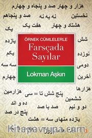 Örnek Cümlelerle Farsçada Sayılar