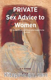 Private Sex Advice To Women 