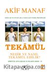 Tekamül Nedir ve Nasıl Tekamül Edilir?