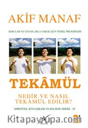 Tekamül Nedir ve Nasıl Tekamül Edilir?