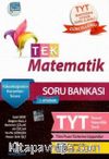 YKS 1. Oturum TYT TEK Matematik Soru Bankası TYT Mantığına Uygun Soru İlaveli