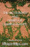 The Movements And Habits Of Climbing Plants